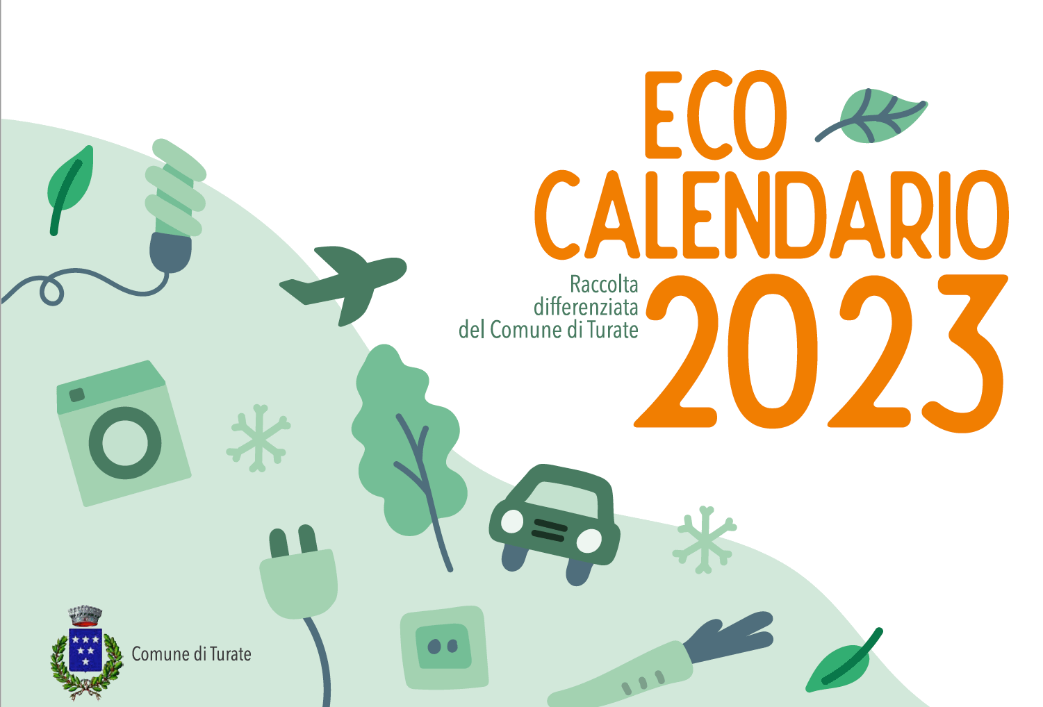 Scarica il Eco Calendario 2023 della Raccolta Differenziata del comune di Turate